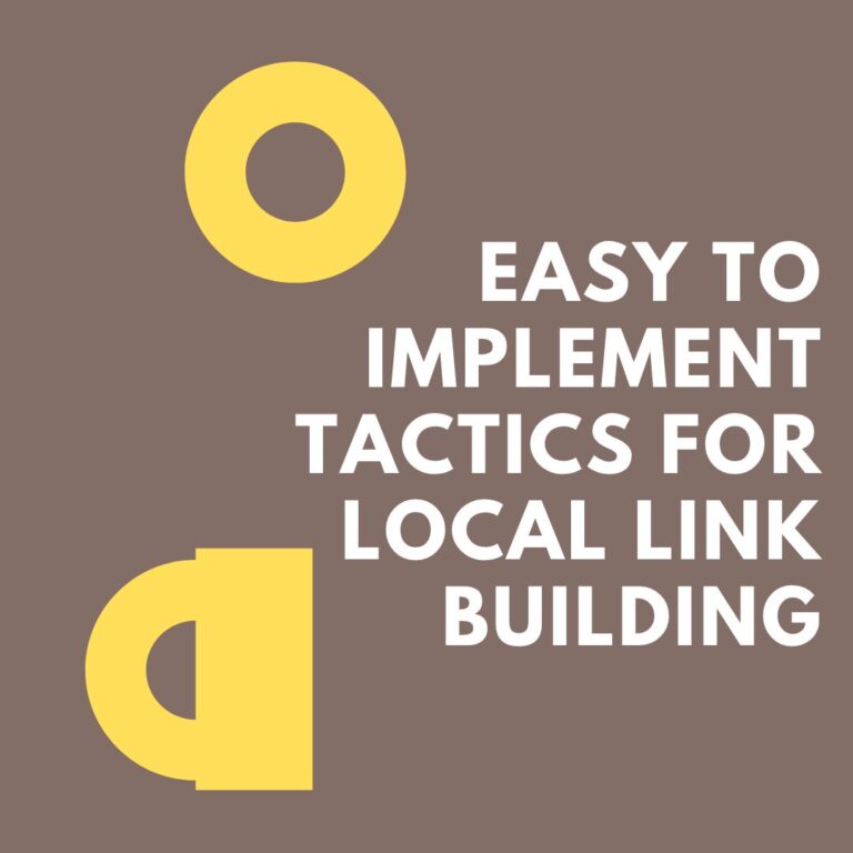 Easy to Implement Tactics for Local Link Building